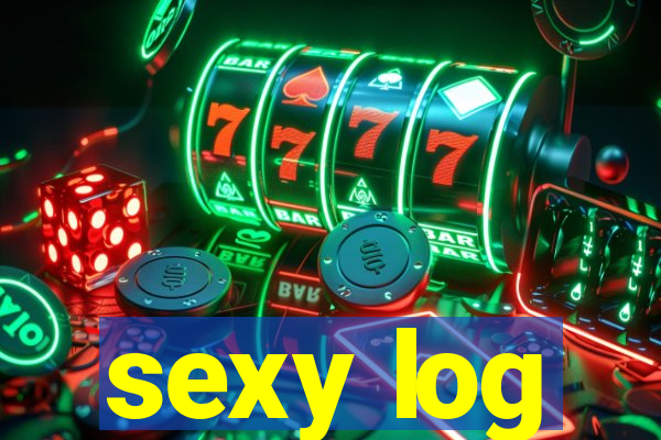 sexy log